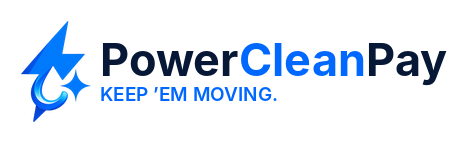 PowerCleanPay — Keep ’Em Moving.